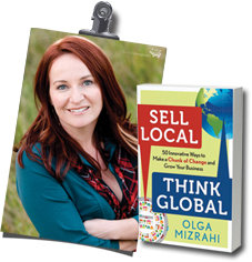 Author Olga Mizrahi, author of Amazon's Hot New #1 business book Sell Local, Think Global